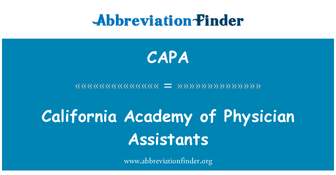 CAPA: California Academy of Physician Assistants