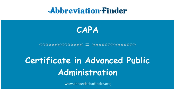 CAPA: Certificate in Advanced Public Administration