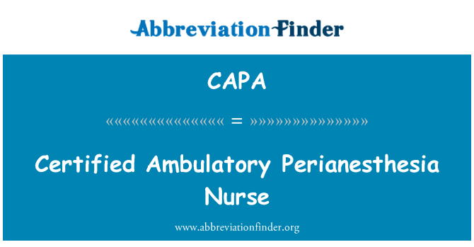CAPA: 認證門診手術麻醉期護士