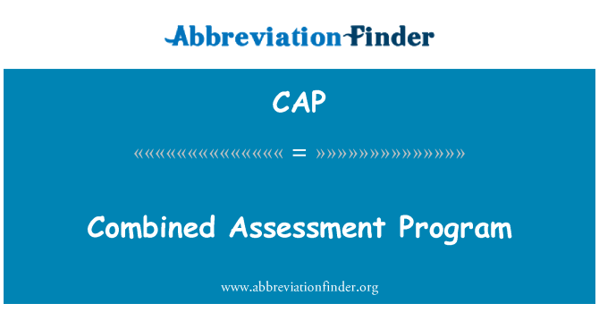 CAP: Combined Assessment Program