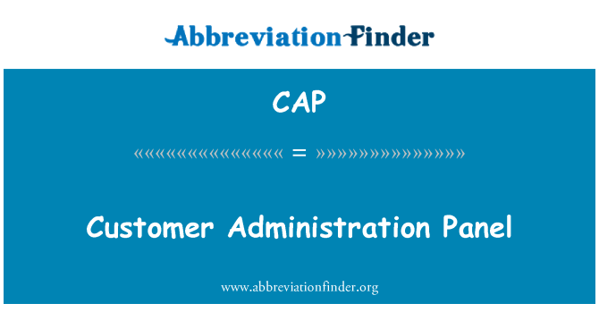 CAP: Customer Administration Panel