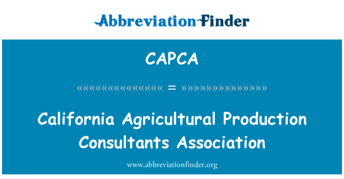 CAPCA: Associazione di consulenti di produzione agricola California