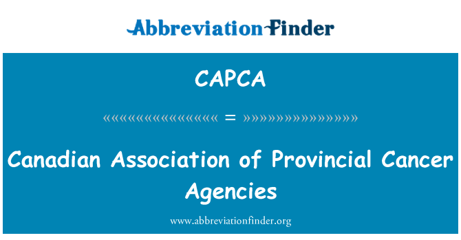 CAPCA: 加拿大的省癌症機構協會