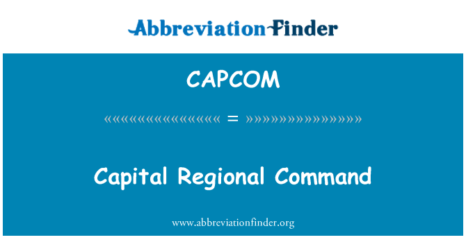 CAPCOM: Capital Regional comanda