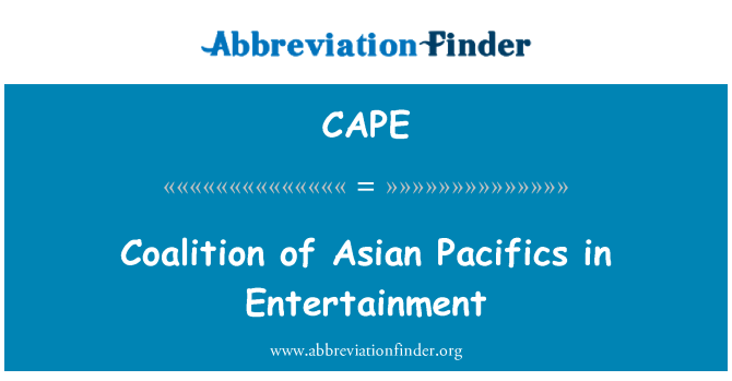CAPE: Koalition der asiatischen Pacifics in Unterhaltung