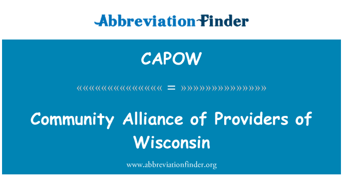 CAPOW: Community Alliance of Providers of Wisconsin