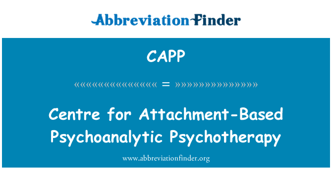CAPP: Centre for Attachment-Based Psychoanalytic Psychotherapy