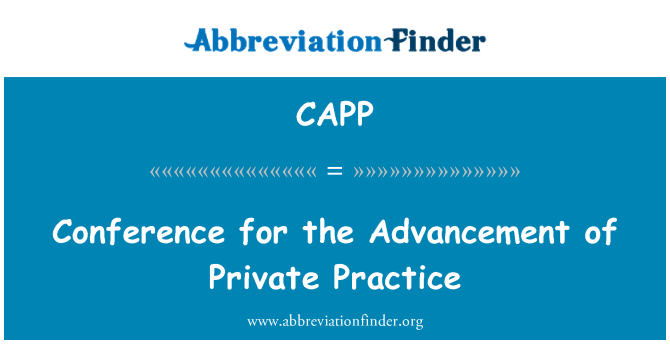 CAPP: निजी अभ्यास की उन्नति के लिए सम्मेलन