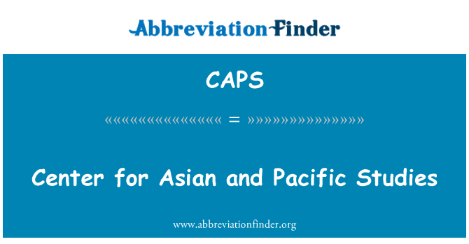 CAPS: Center for Asian and Pacific Studies