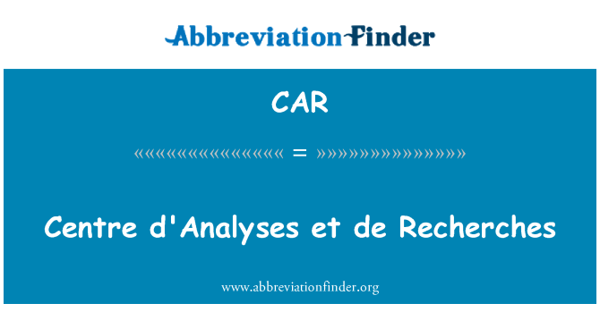 CAR: Pusat d'Analyses et de Recherches