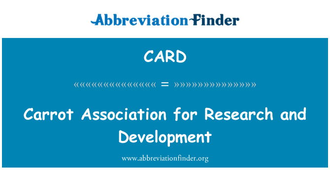 CARD: Carrot Association for Research and Development