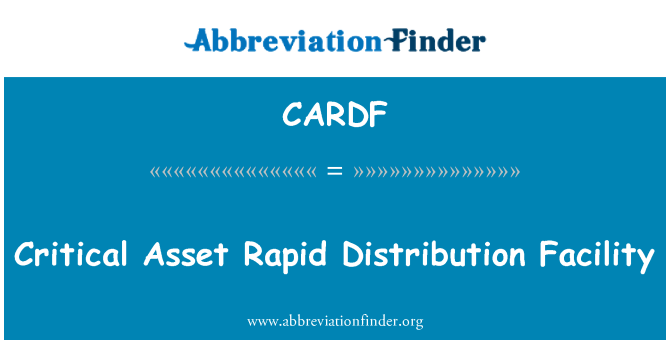 CARDF: महत्वपूर्ण परिसंपत्ति तेजी से वितरण की सुविधा