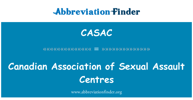 CASAC: Canadian Association of Sexual Assault Centres