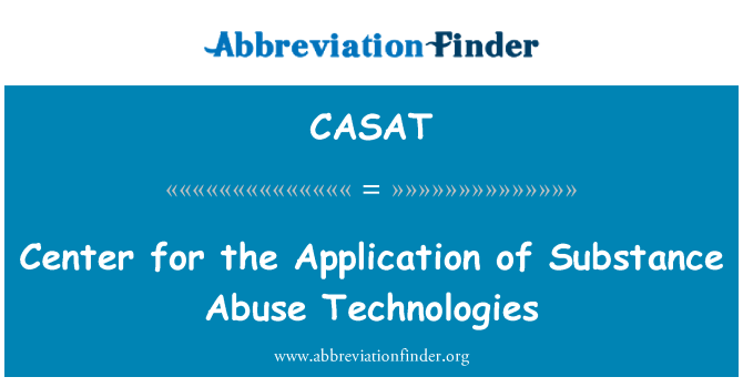 CASAT: Centro per l'applicazione delle tecnologie di abuso della sostanza