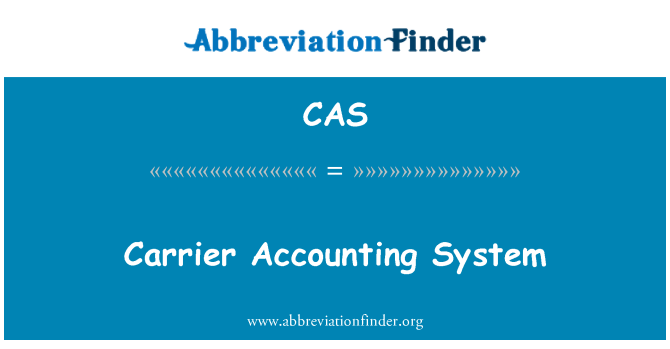 CAS: 承运人会计系统