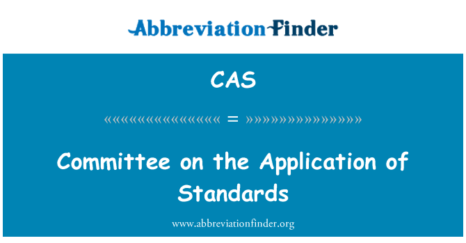 CAS: Committee on the Application of Standards
