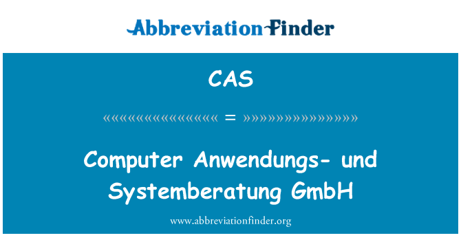 CAS: Računalnik Anwendungs-und Systemberatung GmbH