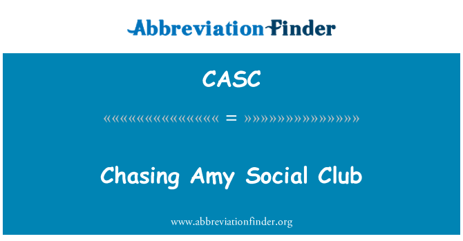 CASC: Chasing Club Amy sosyal
