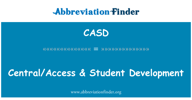 CASD: Ċentrali/aċċess & Student żvilupp