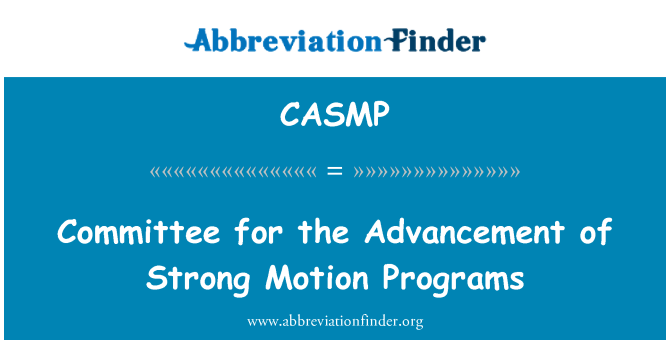 CASMP: Comité para el avance de los programas de movimiento fuerte