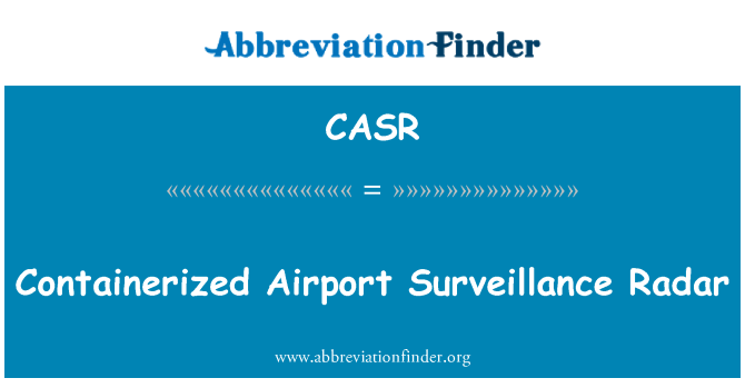 CASR: Containerized Airport Surveillance Radar