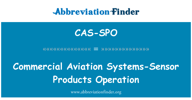 CAS-SPO: Funcionamento de produtos de sistemas-Sensor de aviação comercial