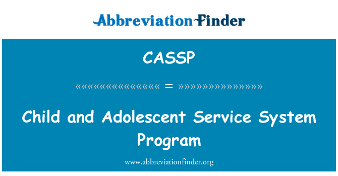 CASSP: הילד ואת תוכנית מערכת שירות בגיל ההתבגרות