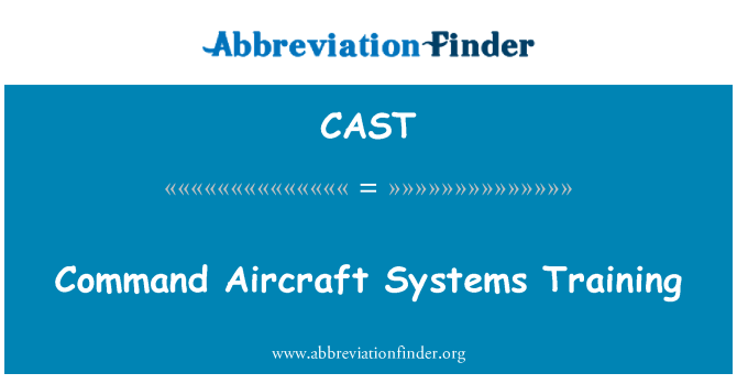 CAST: Command Aircraft Systems Training