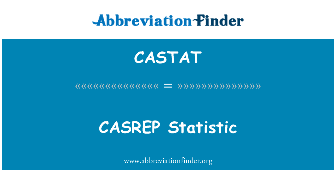 CASTAT: CASREP Statistika