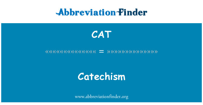 CAT: Catéchisme