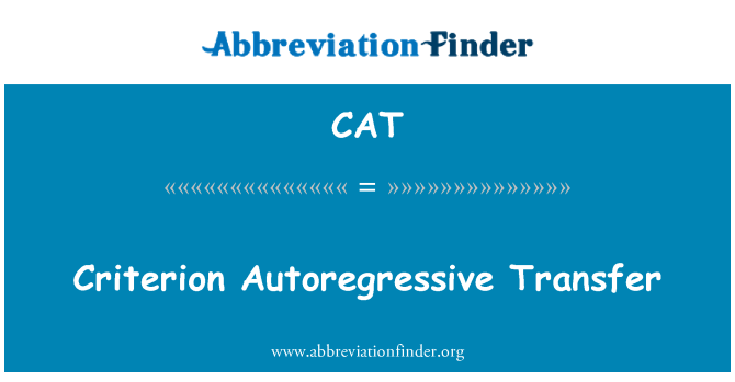 CAT: Il-kriterju Autoregressive tat-trasferiment