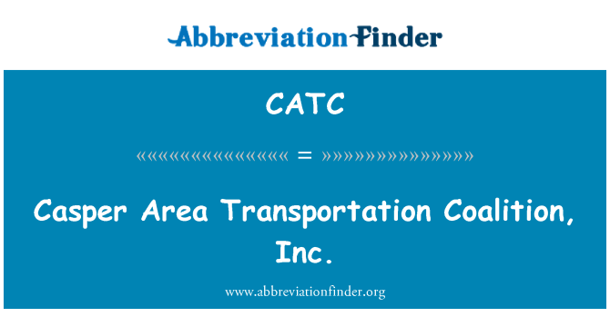 CATC: Casper oblast dopravy koalice, Inc.