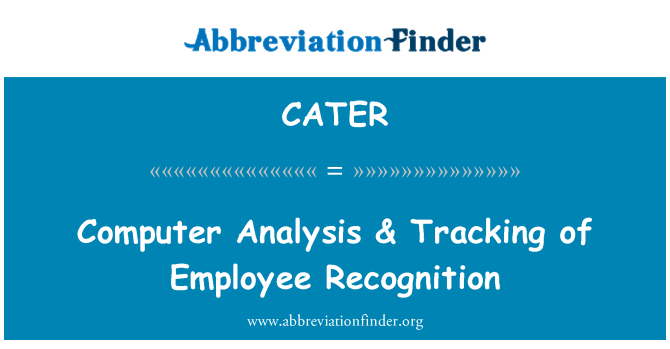 CATER: Arvuti analüüs- & jälgimise töötaja tunnustamine
