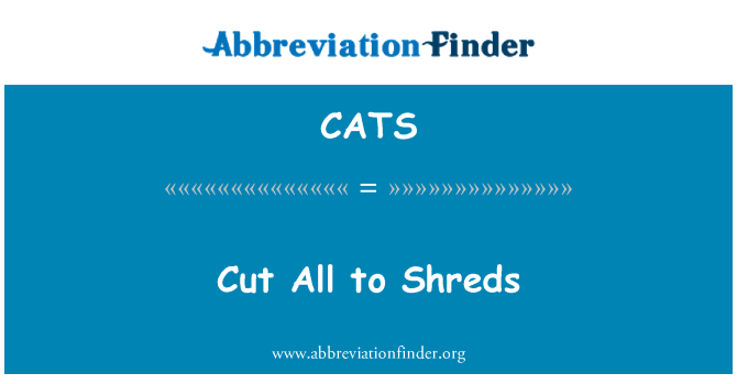 CATS: تمام Shreds کاٹ