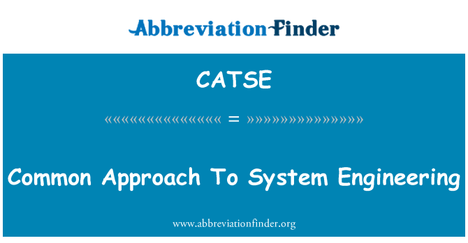 CATSE: Pendekatan umum untuk rekayasa sistem