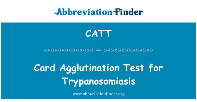 CATT: Karty séroaglutinačnímu testu na Trypanosomiasis