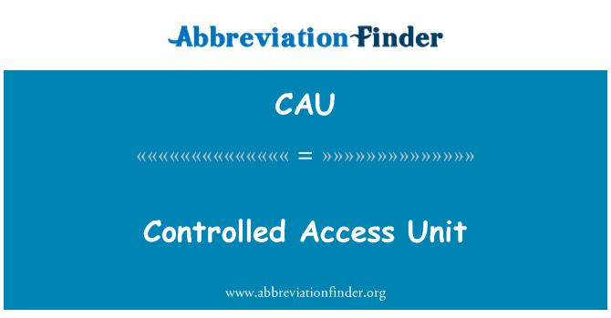 CAU: Aċċess ikkontrollat unità