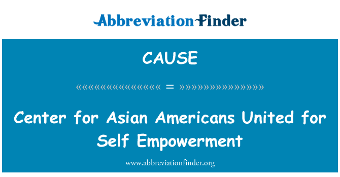 CAUSE: Pusat Asia Amerika bersatu untuk pemberdayaan diri