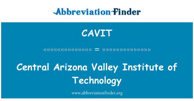 CAVIT: Centralna Arizona dolini Institut tehnologije