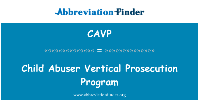 CAVP: Program pionowe ściganie sprawcy dziecko