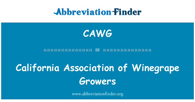 CAWG: California associazione di coltivatori di Winegrape