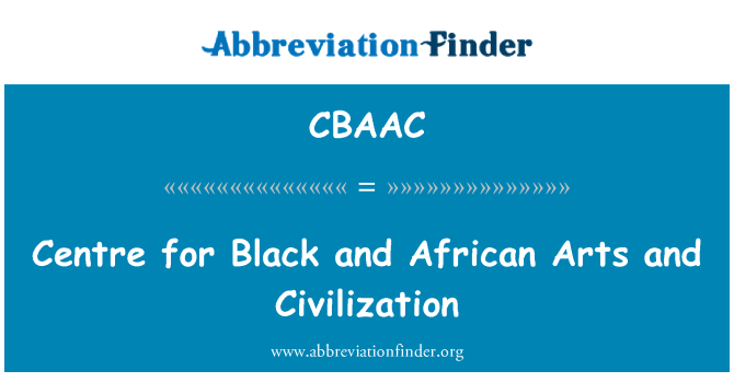 CBAAC: Centre noir et africains Arts et civilisations
