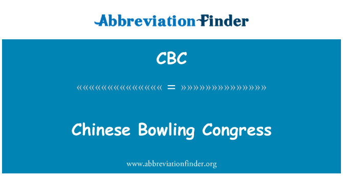 CBC: Chinese Bowling Congress