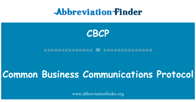 CBCP: Protocol cyfathrebu busnes cyffredin