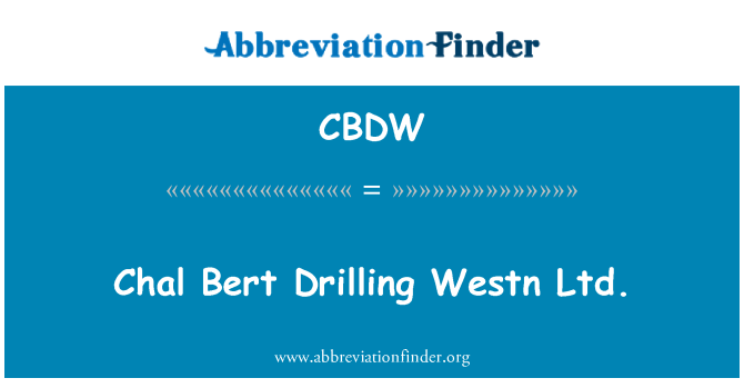 CBDW: Tantangan Bert pengeboran Westn Ltd