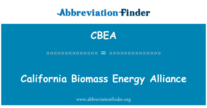 CBEA: Καλιφόρνια βιομάζα ενέργειας Συμμαχίας