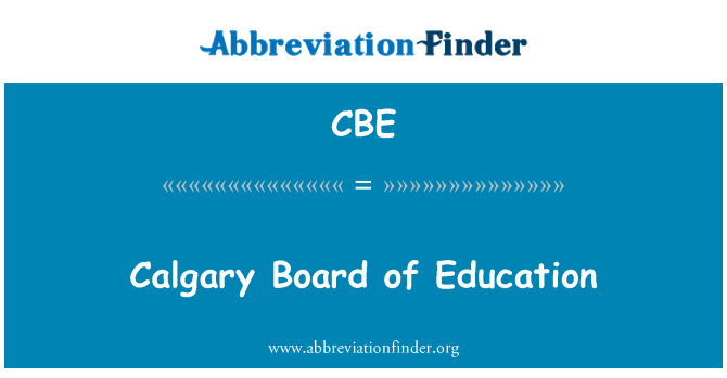 CBE: Calgary Board of Education