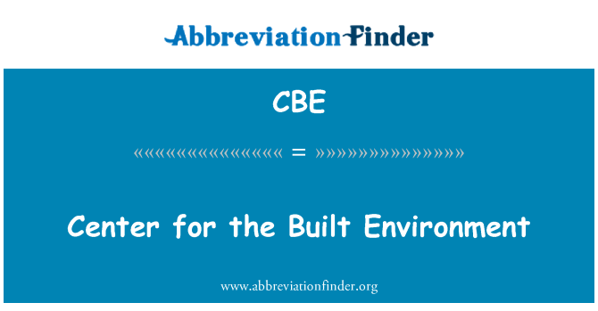 CBE: Center for the Built Environment