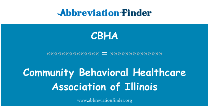CBHA: Gemeenschap gedrags gezondheidszorg vereniging van Illinois