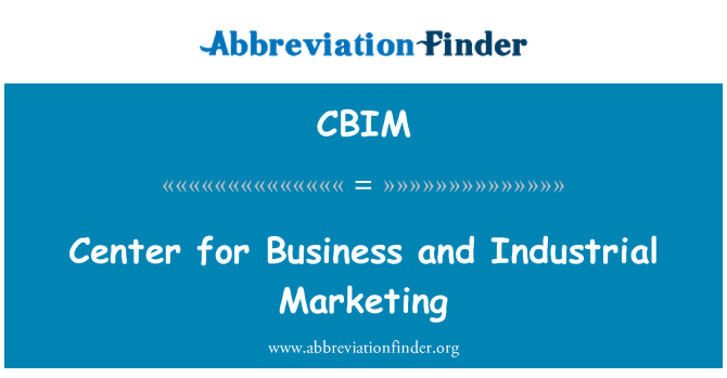 CBIM: Zentrum für Business und Industrie-Marketing